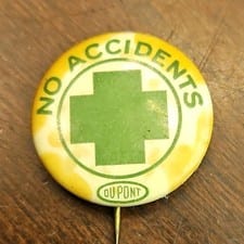 Vintage DuPont "No Accidents" Safety Advertising Pinback Button